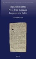 Cover: The Reflexes of the Proto-Indo-European Laryngeals in Celtic - Brill