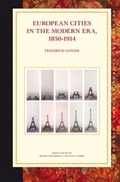 Cover: European Cities in the Modern Era, 1850-1914 - Brill