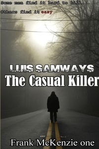 Abbildung von: The Casual Killer - Lulu.com