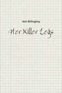 Abbildung von: Her Killer Legs - Lulu.com