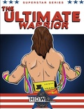 Cover: Superstar Series: The Ultimate Warrior - Lulu.com