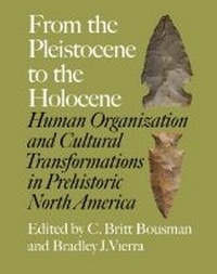 Enlarge image Cover: From the Pleistocene to the Holocene - Texas A & M University Press
