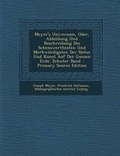 Cover: Meyer's Universum, Oder, Abbildung Und Beschreibung Des Sehenswerthesten Und Merkwurdigsten Der Natur Und Kunst Auf Der Ganzen Erde, Zehnter Band - Nabu Press