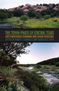 Cover: The Toyah Phase of Central Texas - Texas A & M University Press