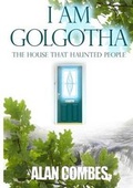 Cover: I am Golgotha - Lulu.com