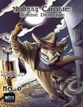 Cover: Johnny Caronte Zombie Detective #0 - Wi Fi Digital Press