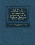 Cover: Gedichte Der Bruder Christian Und Friedrich Leopold - Nabu Press