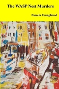 Abbildung von: The WASP Nest Murders - Lulu.com