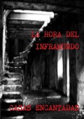 Cover: LA Hora Del Inframundo Casas Encantadas - Lulu.com