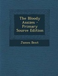 Cover: Bloody Assizes - Nabu Press