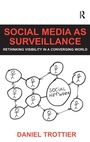 Cover: Social Media as Surveillance - Routledge