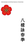 Cover: Schlusselprinzipien des Acht Pattern Wing Chun - Lulu.com