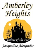 Cover: Amberley Heights: Echoes of the Past - Lulu.com
