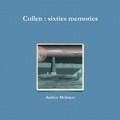 Cover: Cullen : sixties memories - Lulu.com