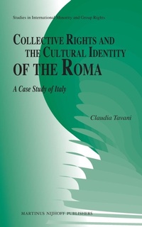 Enlarge image Cover: Collective Rights and the Cultural Identity of the Roma - Martinus Nijhoff