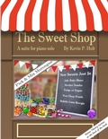 Cover: The Sweet Shop - Suite for solo piano - Lulu.com