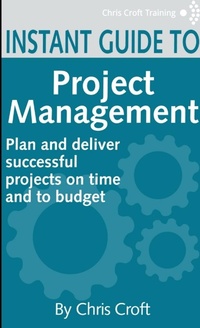 Enlarge image Cover: Project Management Instant Guide - Lulu.com