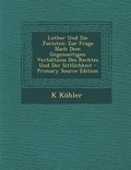 Cover: Luther Und Die Juristen - Nabu Press