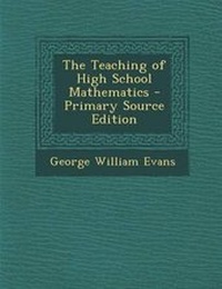 Enlarge image Cover: Teaching of High School Mathematics - Nabu Press