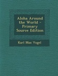 Cover: Aloha Around the World - Nabu Press