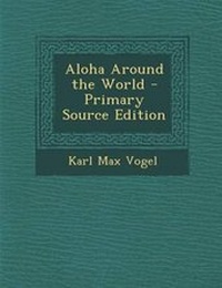 Enlarge image Cover: Aloha Around the World - Nabu Press