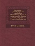 Cover: Dictionnaire Genealogique Des Familles de Charlesbourg Depuis La Fondation de La Paroisse Jusqu'a Nos Jours - Nabu Press