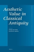 Cover: Aesthetic Value in Classical Antiquity - Brill