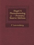 Cover: Hegel S Phenomenology - Nabu Press