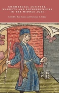 Cover: Commercial Activity, Markets and Entrepreneurs in the Middle Ages - Boydell Press