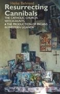 Enlarge image Cover: Resurrecting Cannibals - James Currey
