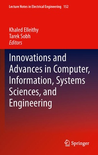 Enlarge image Cover: Innovations and Advances in Computer, Information, Systems Sciences, and Engineering - Springer