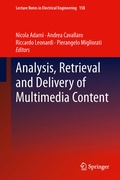 Cover: Analysis, Retrieval and Delivery of Multimedia Content - Springer