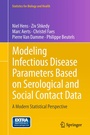 Cover: Modeling Infectious Disease Parameters Based on Serological and Social Contact Data - Springer