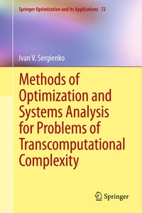 Enlarge image Cover: Methods of Optimization and Systems Analysis for Problems of Transcomputational Complexity - Springer