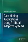 Cover: Data Mining Applications Using Artificial Adaptive Systems - Springer