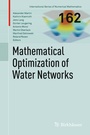 Cover: Mathematical Optimization of Water Networks - Birkhäuser