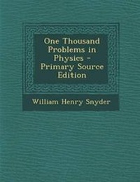 Enlarge image Cover: One Thousand Problems in Physics - Nabu Press