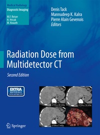 Enlarge image Cover: Radiation Dose from Multidetector CT - Springer
