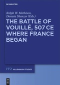 Cover: The Battle of Vouill&eacute;, 507 CE - De Gruyter