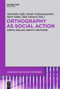 Cover: Orthography as Social Action - De Gruyter Mouton