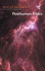 Cover: Posthuman Ethics - Routledge