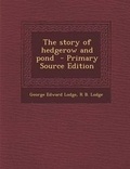 Cover: The Story of Hedgerow and Pond - Nabu Press