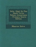 Cover: Delie, Objet de Plus Haute Vertu - Nabu Press