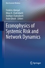 Cover: Econophysics of Systemic Risk and Network Dynamics - Springer