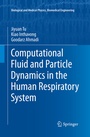 Cover: Computational Fluid and Particle Dynamics in the Human Respiratory System - Springer
