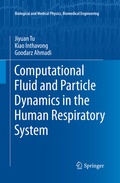 Cover: Computational Fluid and Particle Dynamics in the Human Respiratory System - Springer