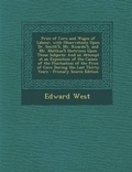 Cover: Price of Corn and Wages of Labour, with Observations Upon Dr. Smith's, Mr. Ricardo's, and Mr. Malthus's Doctrines Upon Those Subjects - Nabu Press