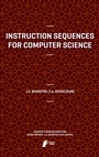 Cover: Instruction Sequences for Computer Science - Atlantis Press (Zeger Karssen)
