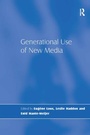 Cover: Generational Use of New Media - Routledge