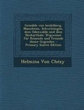 Cover: Gemalde Von Heidelberg, Mannheim, Schwetzingen, Dem Odenwalde Und Dem Neckarthale - Nabu Press